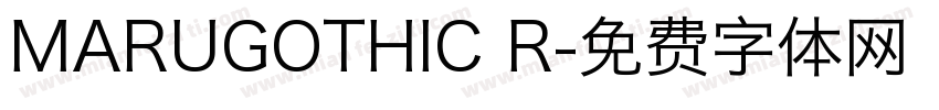 MARUGOTHIC R字体转换